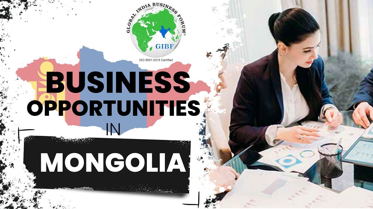 Youtube Thumbnail - Business Opportunities in Mongolia